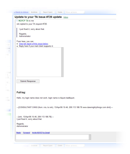 If allowed by consultant, client will receive an email alert when issue is updated. In that alert, client will be able to respond to consultant right from the email message. That will keep a communication log in the database.